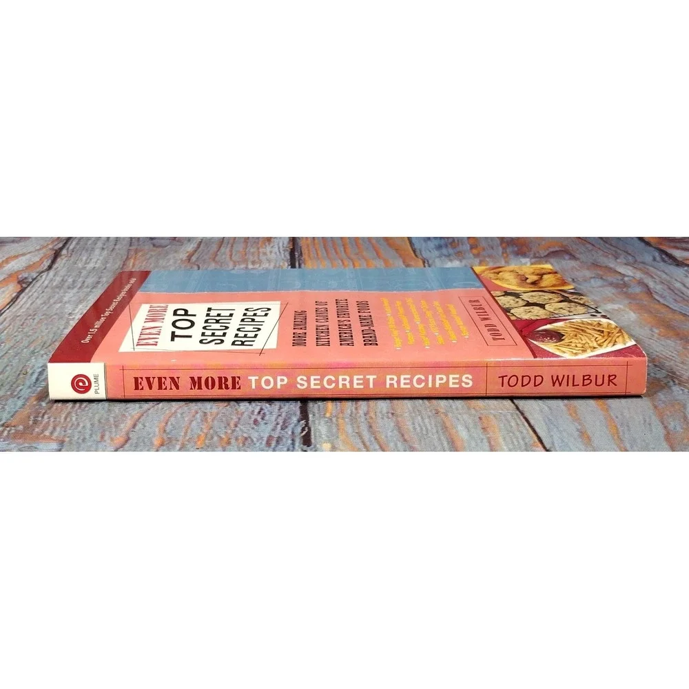 Even More Top Secret Recipes by Todd Wilbur (2002 Paperback) 1st Printing SIGNED